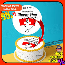 Load image into Gallery viewer, Printing El Nurse Day 1 Edible Image Print Cake Photo Icing Paper Birthday Sticker Kek Topper Sheet