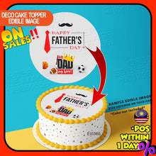 Load image into Gallery viewer, Printing El Happy Fathers Day 3 Happy Edible Image Print Cake Photo Icing Paper Birthday Sticker Kek Topper Sheet