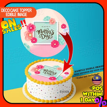 Load image into Gallery viewer, Printing EI Mothers Day 1 Hari Ibu Edible Image Print Cake Photo Icing Paper Birthday Sticker Kek Topper Sheet
