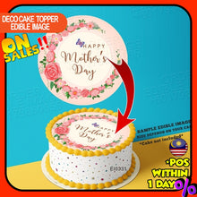 Load image into Gallery viewer, Printing EI Mothers Day 3 Hari Ibu Edible Image Print Cake Photo Icing Paper Birthday Sticker Kek Topper Sheet